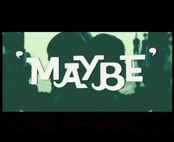 Maybe_clipe_0001.jpg